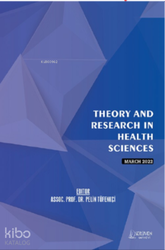 Theory and Research in Health Sciences / March 2022