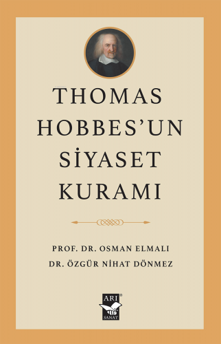Thomas Hobbes’un Siyaset Kuramı