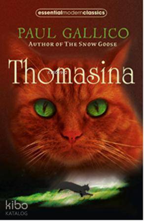 Thomasina (Essential Modern Classics)