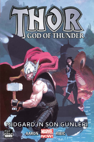 Thor – God of Thunder Cilt 04 – Midgard’ın Son Günleri