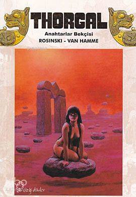 Thorgal - Anahtarlar Bekçisi | Grzegorz Rosinski | Özer Sahaf - Çizgi 