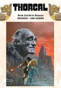 Thorgal - Brek Zarith'in Düşüşü; Brek Zarith'in Düşüşü