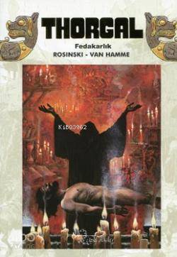 Thorgal; (Fedakarlık) | Jean Van Hamme | Özer Sahaf - Çizgi Düşler