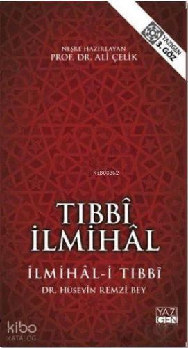 Tıbbi İlmihal; İlmihal-i Tıbbi