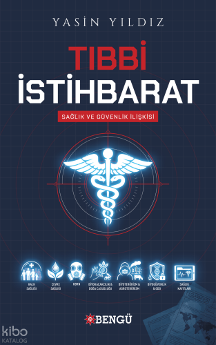 Tıbbi İstihbarat | Yasin Yıldız | Bengü Yayıncılık