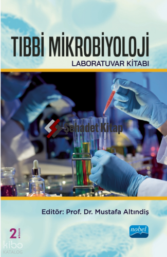 Tıbbi Mikrobiyoloji Laboratuvar Kitabı