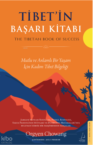 Tibet’in Başarı Kitabı | Orgyen Chowang | Destek Yayınları