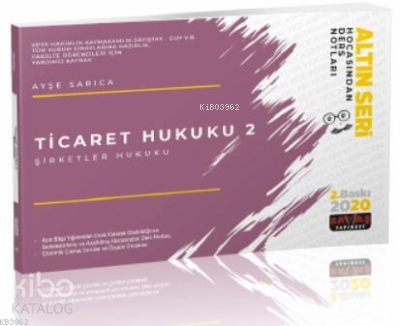 Ticaret Hukuku 2 (Şirketler Hukuku) Hocasından Ders Notları