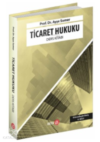Ticaret Hukuku Ders Kitabı