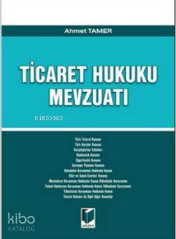 Ticaret Hukuku Mevzuatı