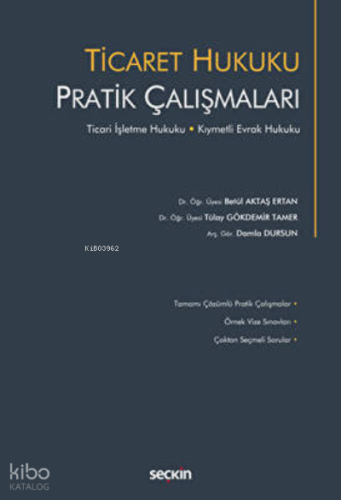 Ticaret Hukuku Pratik Çalışmaları
