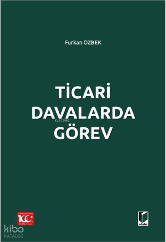 Ticari Davalarda Görev