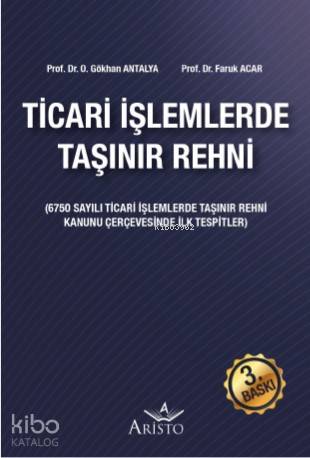 Ticari İşlemlerde Taşınır Rehni | Faruk Acar | Aristo Yayınevi