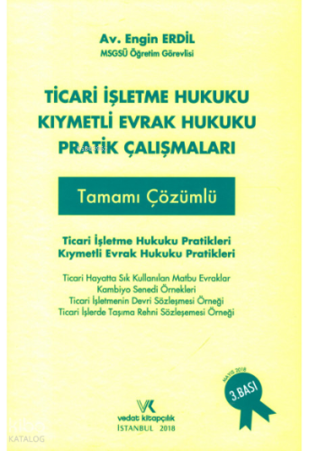 Ticari İşletme Hukuku Kıymetli Evrak Hukuku Pratik Çalışmaları
