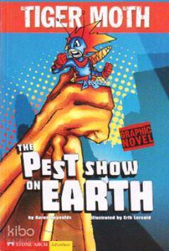 Tiger Moth - The Pest Show on Earth