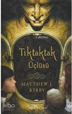 Tik Tak Tak Üçlüsü