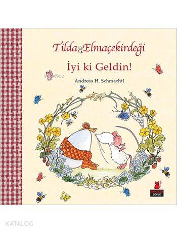 Tilda Elmaçekirdeği İyi ki Geldin!