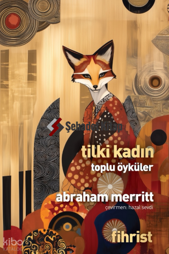 Tilki Kadın - Toplu Öyküler
