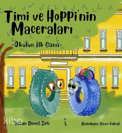 Timi ve Hoppi’nin Maceraları -  Okulun İlk Günü