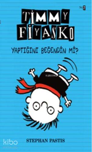 Timmy Fiyasko 2 - Yaptığını Beğendin mi?; 10+ Yaş