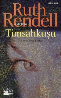 Timsahkuşu | Ruth Rendell | Doğan Kitap
