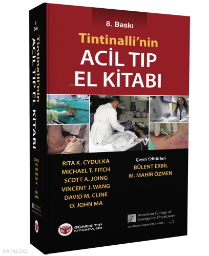 Tintinalli'nin Acil Tıp El Kitabı 8. BASKI | Kolektif | Güneş Tıp Kita