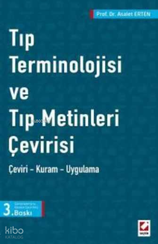 Tıp Terminolojisi ve Tıp Metinleri Çevirisi