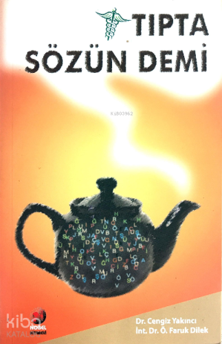 Tıpta Sözün Demi
