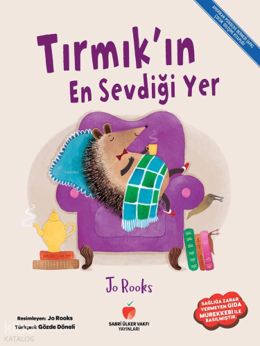 Tırmık'ın En Sevdiği Yer | Jo Rooks | Sabri Ülker Vakfı Yayınları