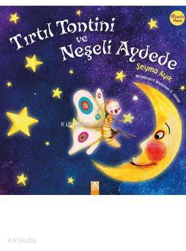 Tırtıl Tontini ve Neşeli Aydede