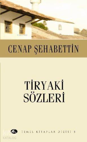 Tiryaki Sözleri (Cep Boy) | Cenap Şahabettin | Şule Yayınları