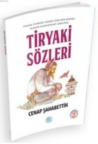Tiryaki Sözleri