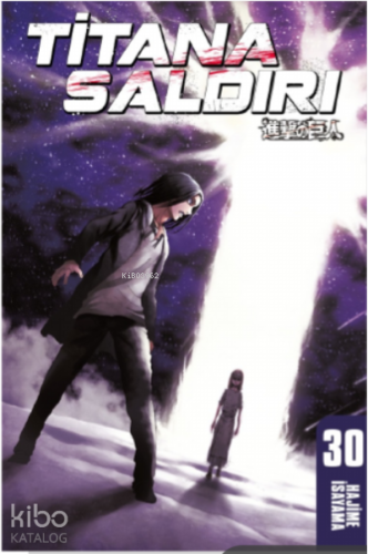 Titana Saldırı ;30.Cilt | Hajime İsayama | Gerekli Şeyler