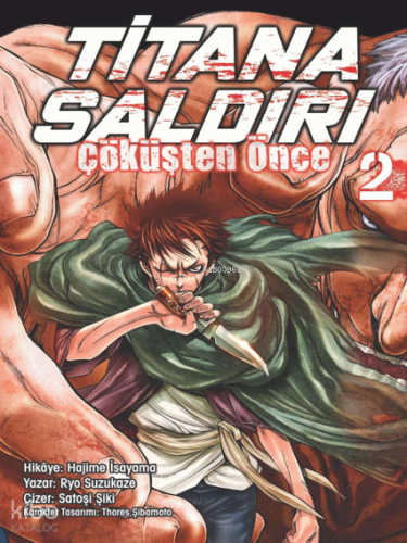 Titana Saldırı;Çöküşten Önce 2