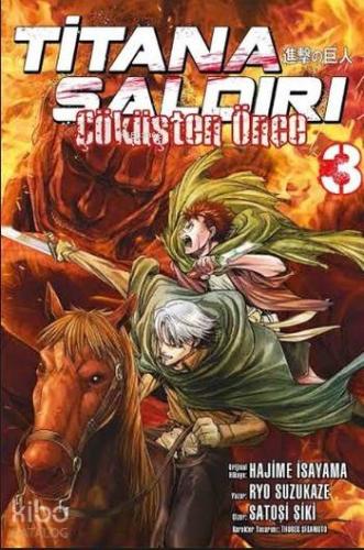 Titana Saldırı: Çöküşten Önce 3. Cilt