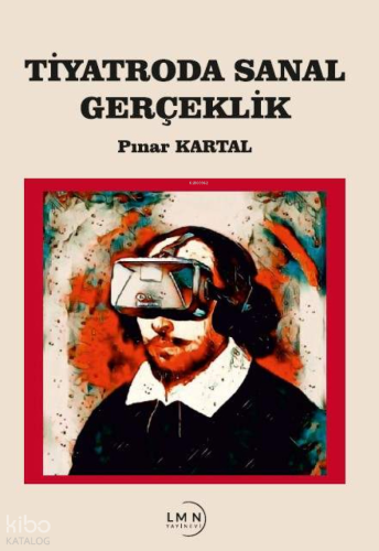 Tiyatroda Sanal Gerçeklik