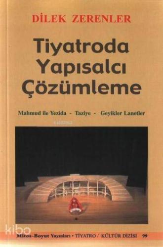 Tiyatroda Yapısalcı Çözümleme