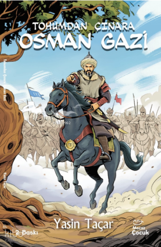 Osman Gazi Tohumdan Çınara | Yasin Taçar | Mecaz Çocuk