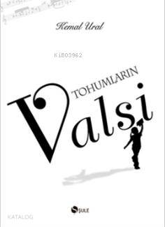 Tohumların Valsi (Ciltli)