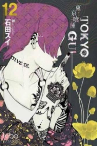Tokyo Gûl 12. Cilt