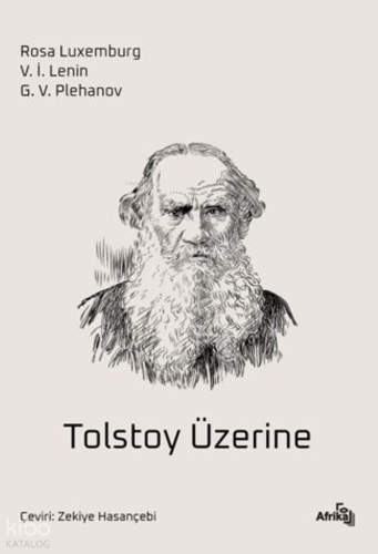 Tolstoy Üzerine | Rosa Luxemburg | Afrika Yayınları