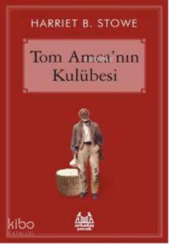 Tom Amcanın Kulübesi