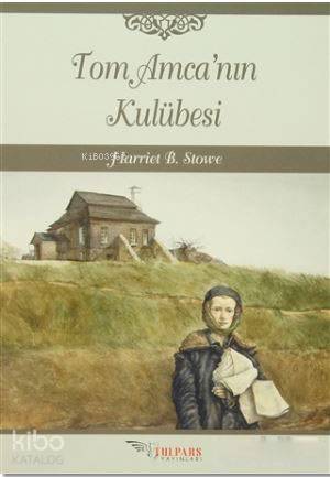 Tom Amca'nın Kulübesi