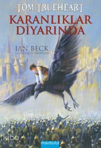 Tom Trueheart Karanlıklar Diyarında (9+ Yaş)