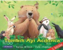 Tombik Ayı Acıkınca