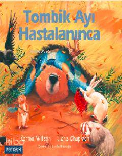 Tombik Ayı Hastalanınca