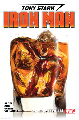 Tony Stark Iron Man Cilt 2 - Stark Gerçekliği | Dan Slott | Arkabahçe 