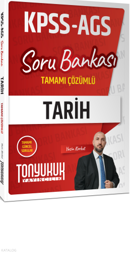 Tonyukuk Yayıncılık KPSS-AGS Tarih Tamamı Çözümlü Soru Bankası