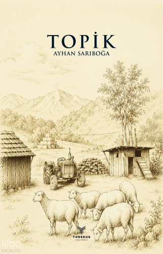 Topik | Ayhan Sarıboğa | Theseus Yayınevi