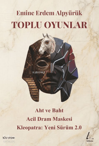 Toplu Oyunlar | Emine Erdem Alpyürük | Litharos Yayınları